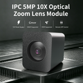 IPC 5MP 10X Optical Zoom Lens Module